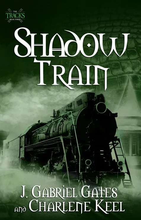 Shadow Train, The Tracks book 3, cover